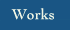works